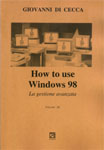 Entra in how to use Windows 98